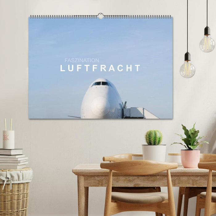 Faszination Luftfracht (CALVENDO Wandkalender 2026)