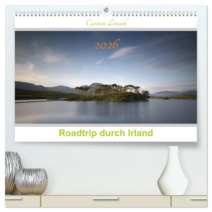 Roadtrip durch Irland (CALVENDO Premium Wandkalender 2026)