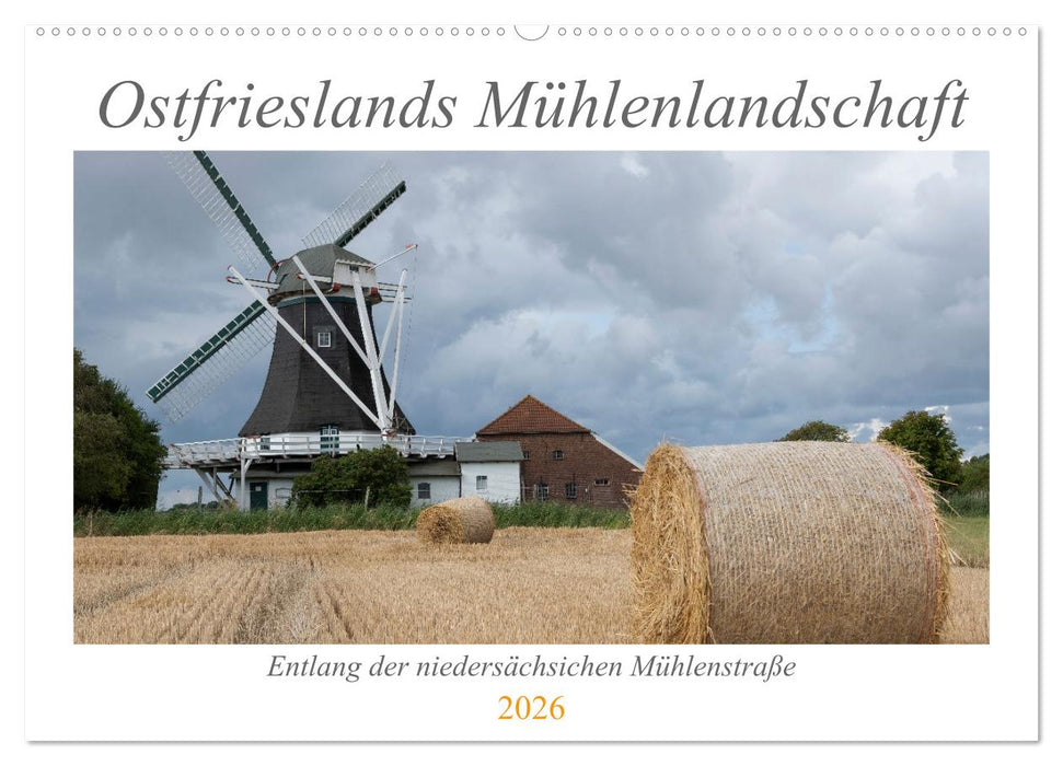 Ostfriesische Mühlenlandschaft (CALVENDO Wandkalender 2026)