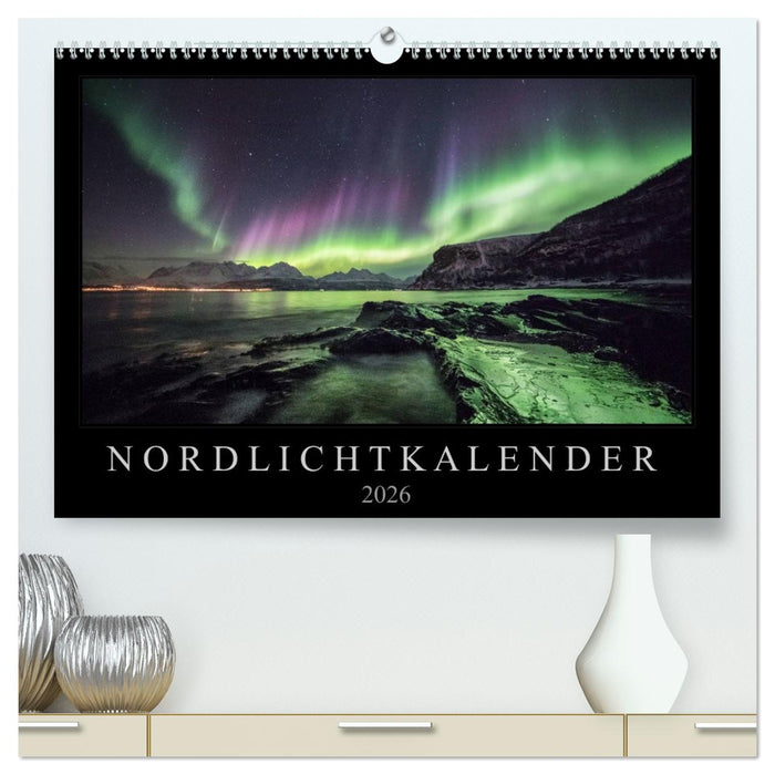 Nordlichtkalender (CALVENDO Premium Wandkalender 2026)