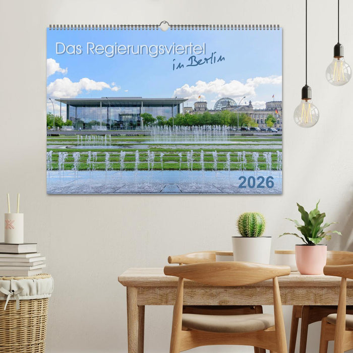 Das Regierungsviertel in Berlin (CALVENDO Wandkalender 2026)
