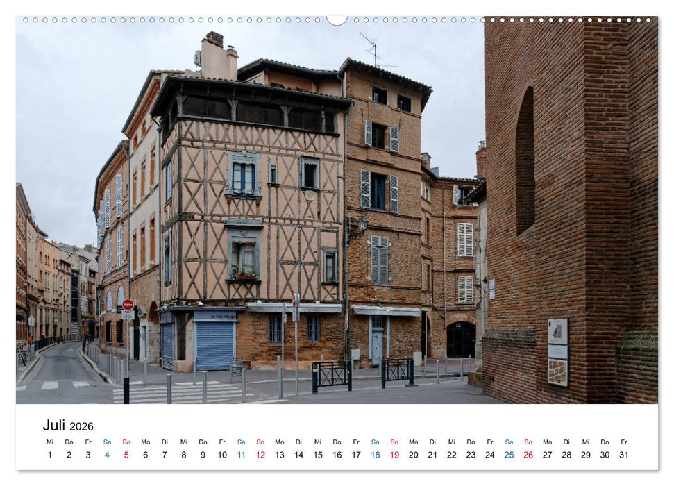 Frankreichs große Städte - Toulouse (CALVENDO Premium Wandkalender 2026)