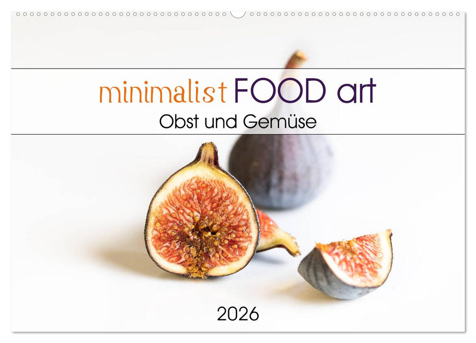 minimalist FOOD art Obst und Gemüse (CALVENDO Wandkalender 2026)