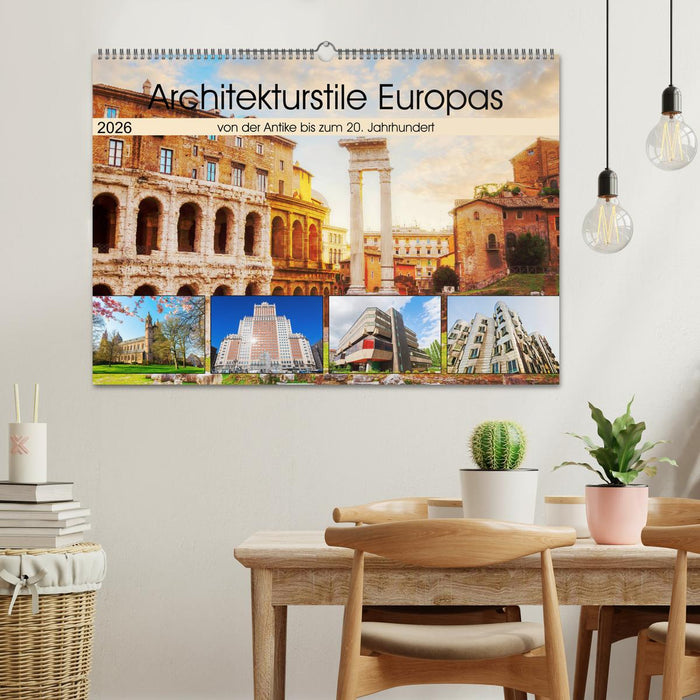 Architekturstile Europas - von der Antike bis zum 20. Jahrhundert (CALVENDO Wandkalender 2026)