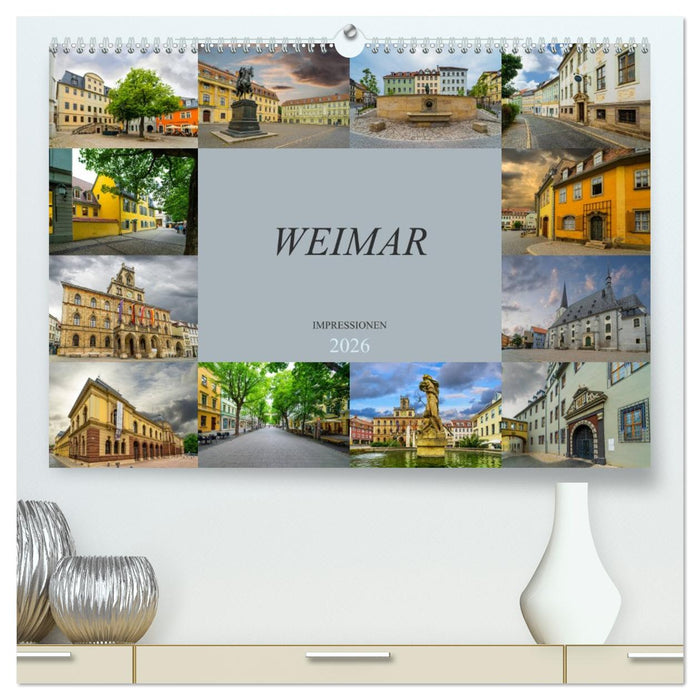 Weimar Impressionen (CALVENDO Premium Wandkalender 2026)