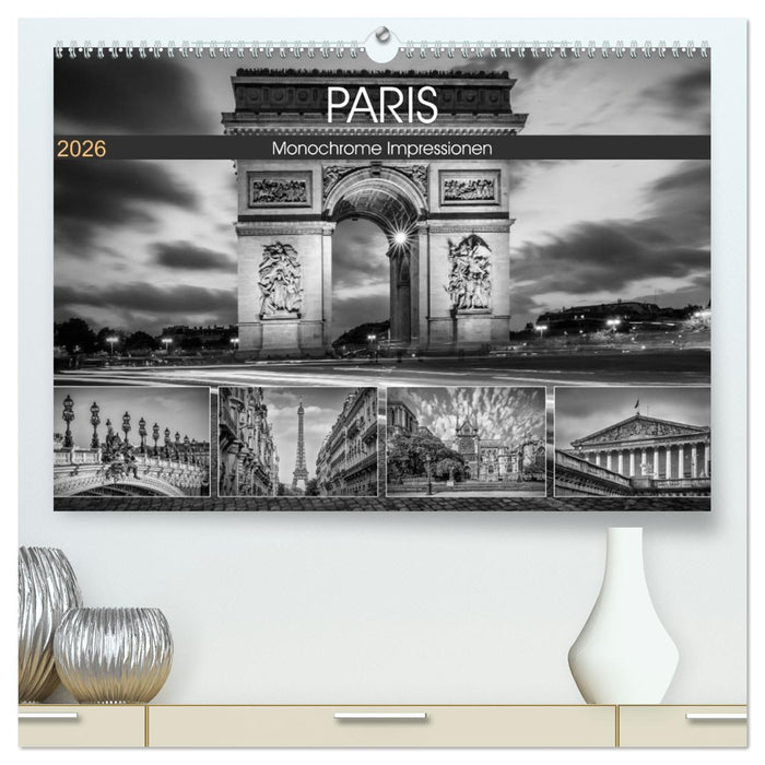 PARIS Monochrome Impressionen (CALVENDO Premium Wandkalender 2026)