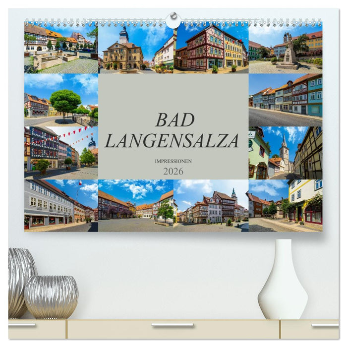 Bad Langensalza Impressionen (CALVENDO Premium Wandkalender 2026)
