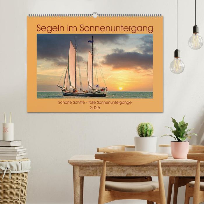 Segeln im Sonnenuntergang (CALVENDO Wandkalender 2026)