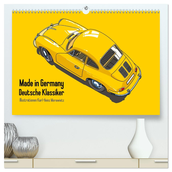 Made in Germany - Illustrationen deutscher Oldtimer (CALVENDO Premium Wandkalender 2026)