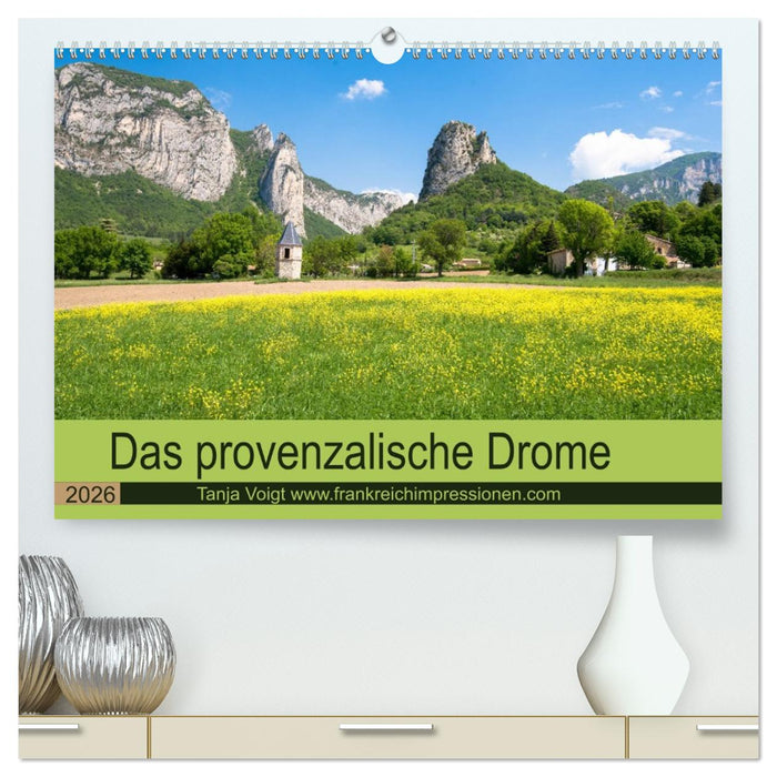 Provenzalisches Drome (CALVENDO Premium Wandkalender 2026)