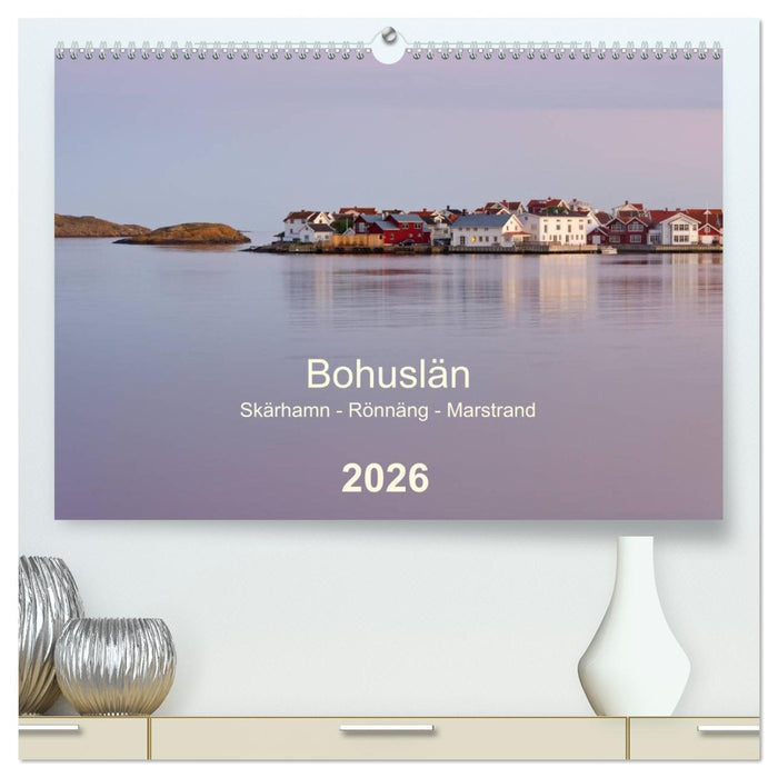 Bohuslän. Skärhamn - Rönnäng - Marstrand (CALVENDO Premium Wandkalender 2026)