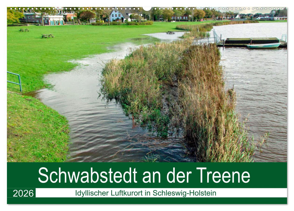 Schwabstedt an der Treene (CALVENDO Wandkalender 2026)