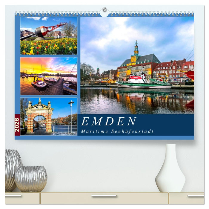 EMDEN maritime Seehafenstadt (CALVENDO Premium Wandkalender 2026)