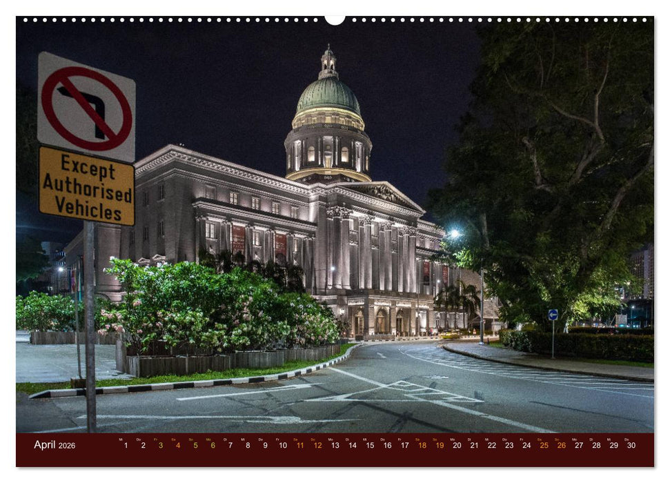 Nachtansichten Singapur City (CALVENDO Premium Wandkalender 2026)