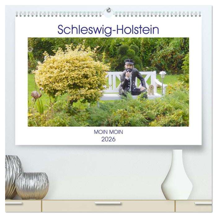 Schleswig-Holstein Moin Moin (CALVENDO Premium Wandkalender 2026)