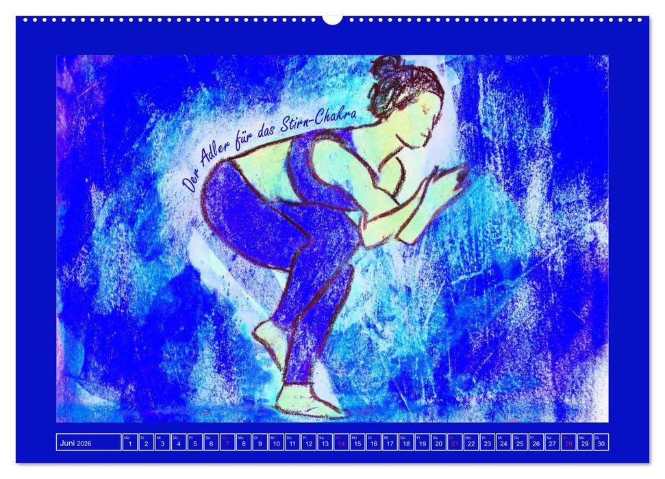 Farbige Yoga Kraftwelt - Yoga Asanas für die Chakren (CALVENDO Premium Wandkalender 2026)
