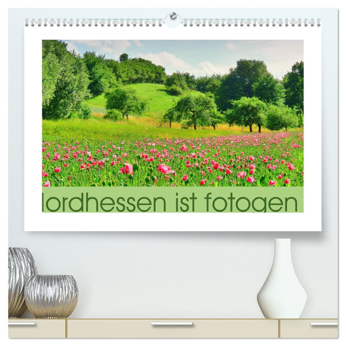 Nordhessen ist fotogen - Werra-Meißner - Edition (CALVENDO Premium Wandkalender 2026)