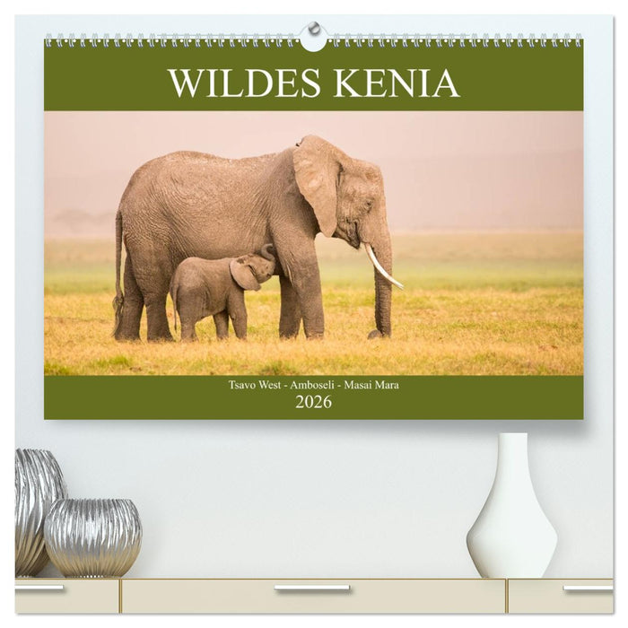 Wildes Kenia (CALVENDO Premium Wandkalender 2026)