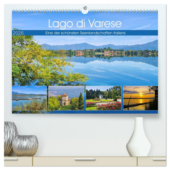 Lago di Varese - Eine der schönsten Seenlandschaften Italiens (CALVENDO Premium Wandkalender 2026)