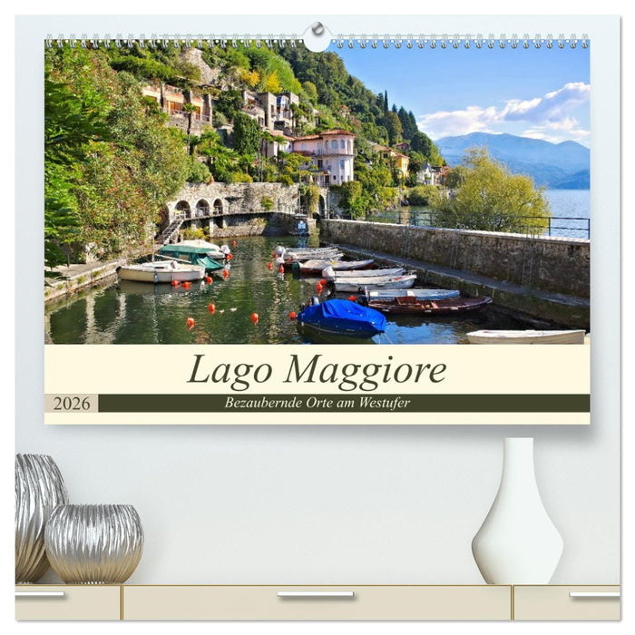 Lago Maggiore - Bezaubernde Orte am Westufer (CALVENDO Premium Wandkalender 2026)