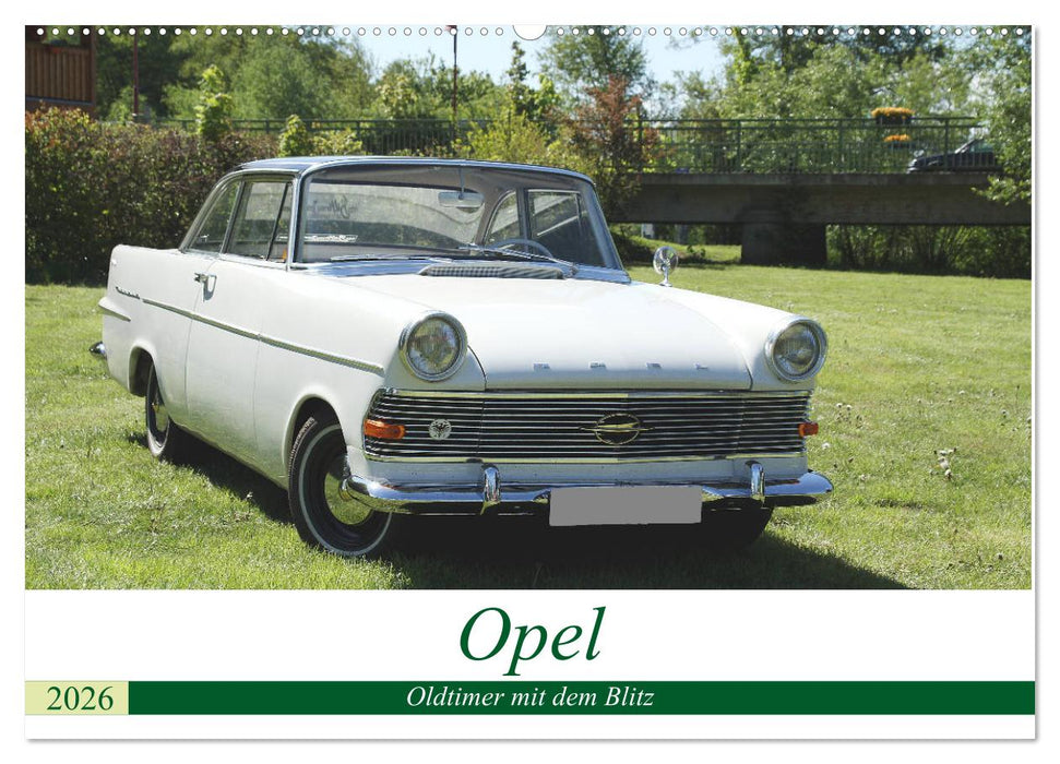 Opel Oldtimer mit dem Blitz (CALVENDO Wandkalender 2026)