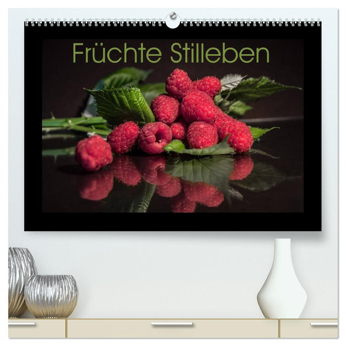 Früchte Stilleben (CALVENDO Premium Wandkalender 2026)
