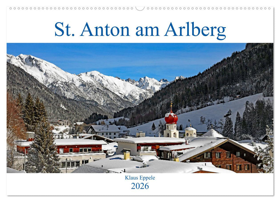 St. Anton am Arlberg (CALVENDO Wandkalender 2026)