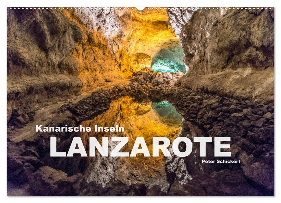 Kanarische Inseln - Lanzarote (CALVENDO Wandkalender 2026)