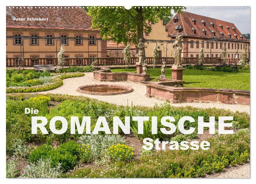 Die Romantische Strasse (CALVENDO Wandkalender 2026)