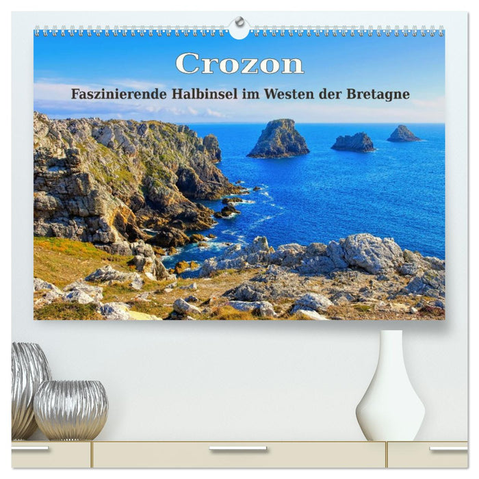 Crozon - Faszinierende Halbinsel im Westen der Bretagne (CALVENDO Premium Wandkalender 2026)
