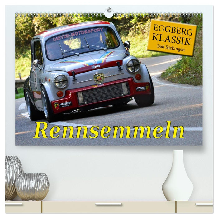 Rennsemmeln (CALVENDO Premium Wandkalender 2026)