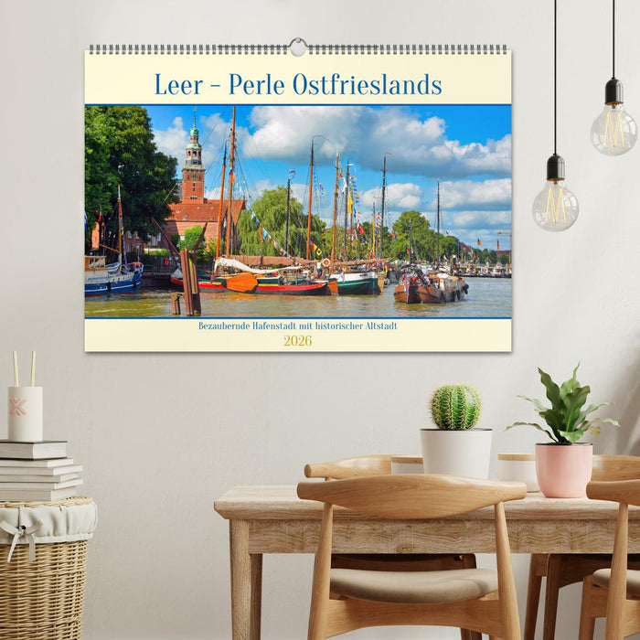 Leer - Perle Ostfrieslands (CALVENDO Wandkalender 2026)