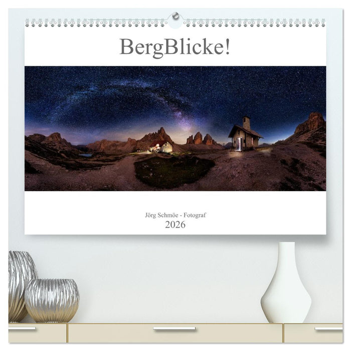 BergBlicke! (CALVENDO Premium Wandkalender 2026)