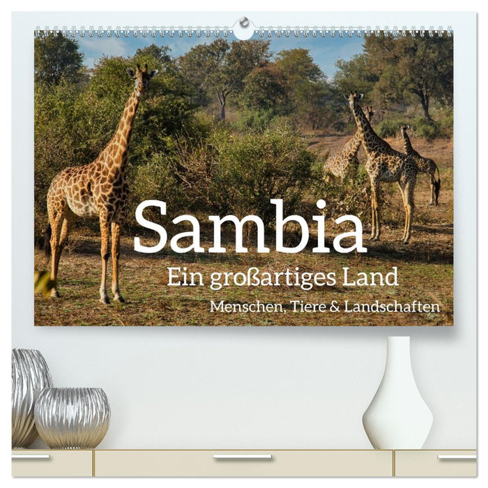 Sambia - ein großartiges Land (CALVENDO Premium Wandkalender 2026)