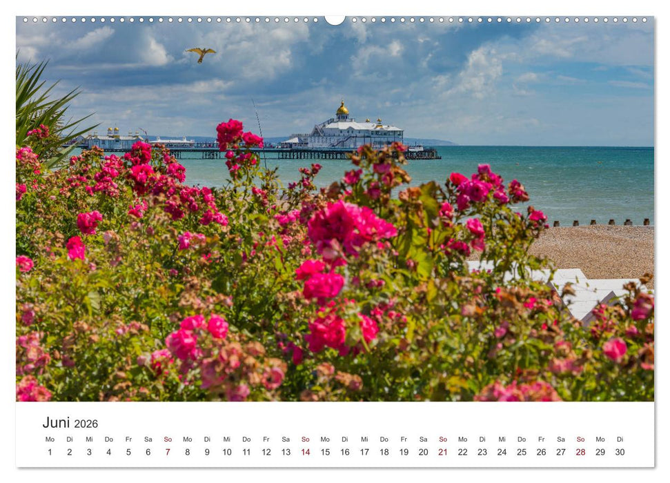 Eastbourne an Englands Südküste (CALVENDO Premium Wandkalender 2026)
