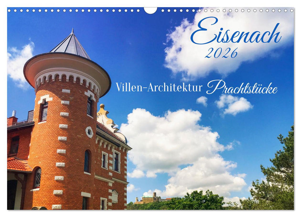 Eisenach Villen-Architektur Prachtstücke (CALVENDO Wandkalender 2026)