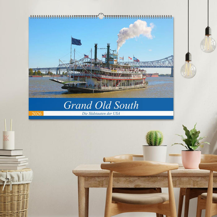 Grand Old South - Die Südstaaten der USA (CALVENDO Wandkalender 2026)