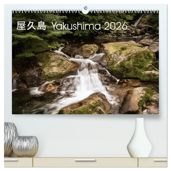 Yakushima - Japans Weltnaturerbe (CALVENDO Premium Wandkalender 2026)