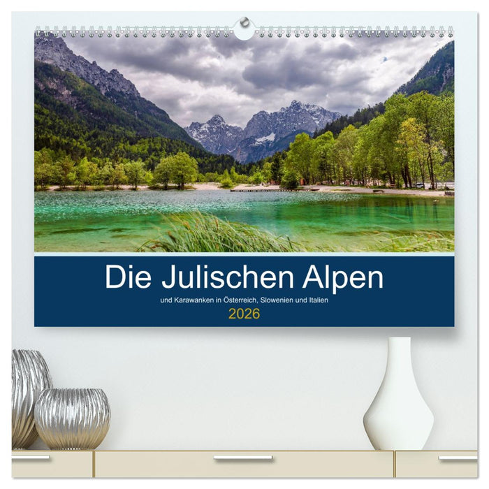 Die Julischen Alpen (CALVENDO Premium Wandkalender 2026)