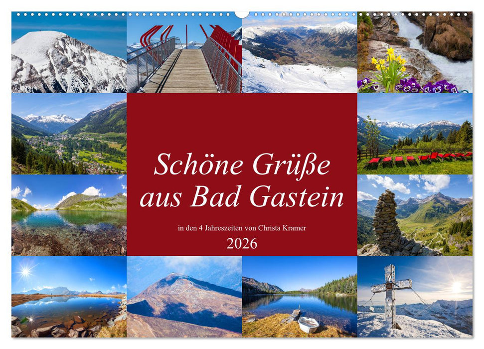 Schöne Grüße aus Bad Gastein (CALVENDO Wandkalender 2026)