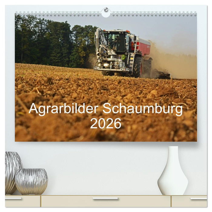 Agrarbilder Schaumburg 2026 (CALVENDO Premium Wandkalender 2026)