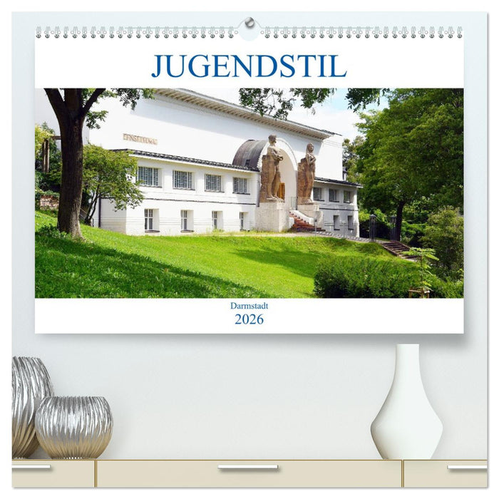 Jugendstil - Darmstadt (CALVENDO Premium Wandkalender 2026)
