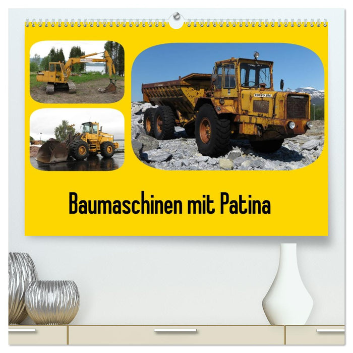 Baumaschinen mit Patina (CALVENDO Premium Wandkalender 2026)