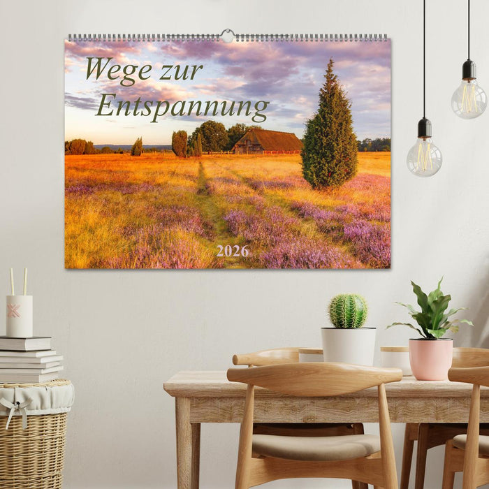 Wege zur Entspannung 2026 (CALVENDO Wandkalender 2026)
