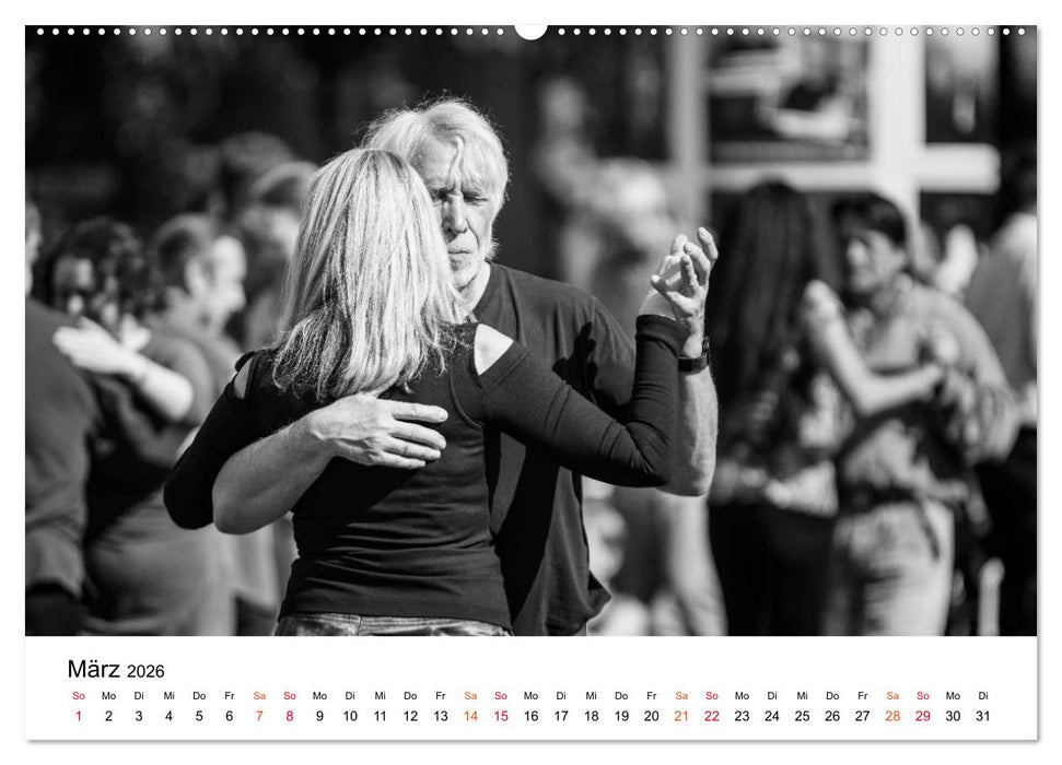 Tango Argentino - Paare beim Tanz auf öffentlichen Plätzen (CALVENDO Premium Wandkalender 2026)