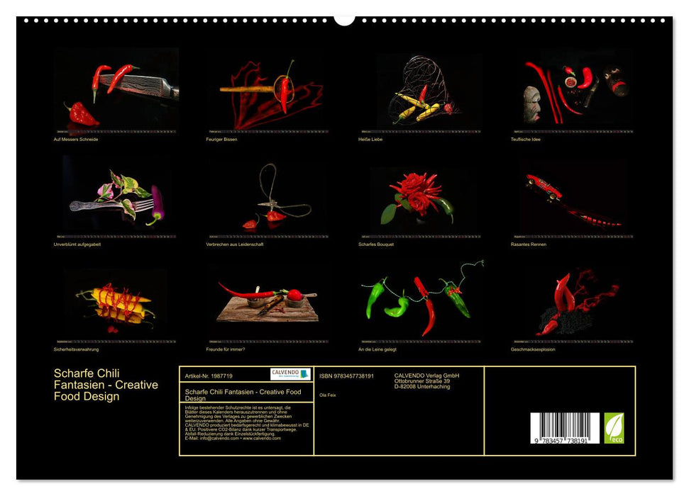 Scharfe Chili Fantasien - Creative Food Design (CALVENDO Premium Wandkalender 2026)