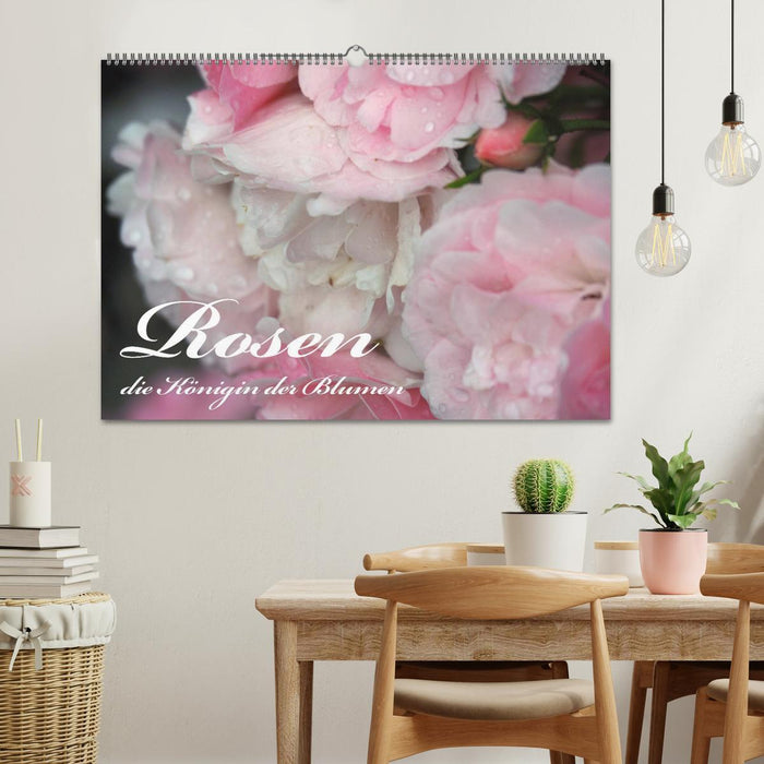 Rosen, die Königin der Blumen (CALVENDO Wandkalender 2026)