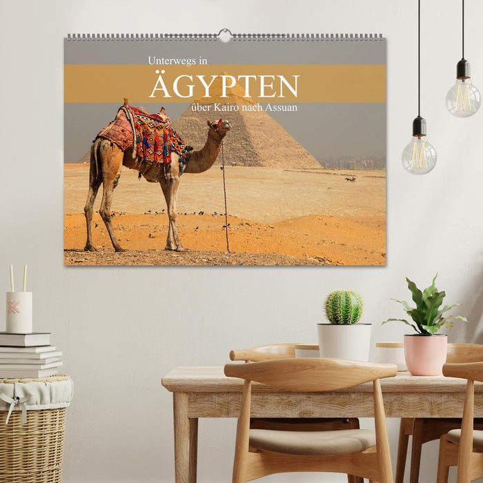 Unterwegs in Ägypten - über Kairo nach Assuan (CALVENDO Wandkalender 2026)