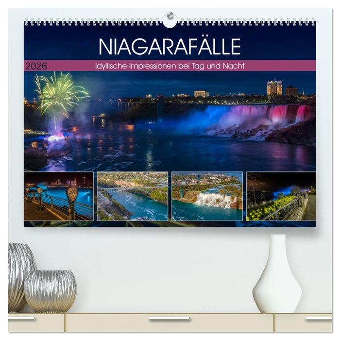 NIAGARAFÄLLE Idyllische Impressionen bei Tag und Nacht (CALVENDO Premium Wandkalender 2026)