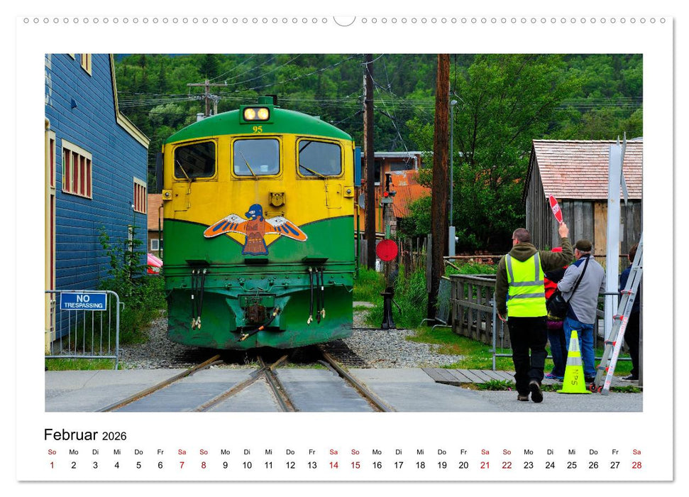 Destination SKAGWAY - Eine legendäre Eisenbahnfahrt in Alaska (CALVENDO Premium Wandkalender 2026)